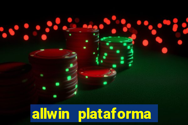 allwin plataforma de jogos